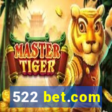 522 bet.com